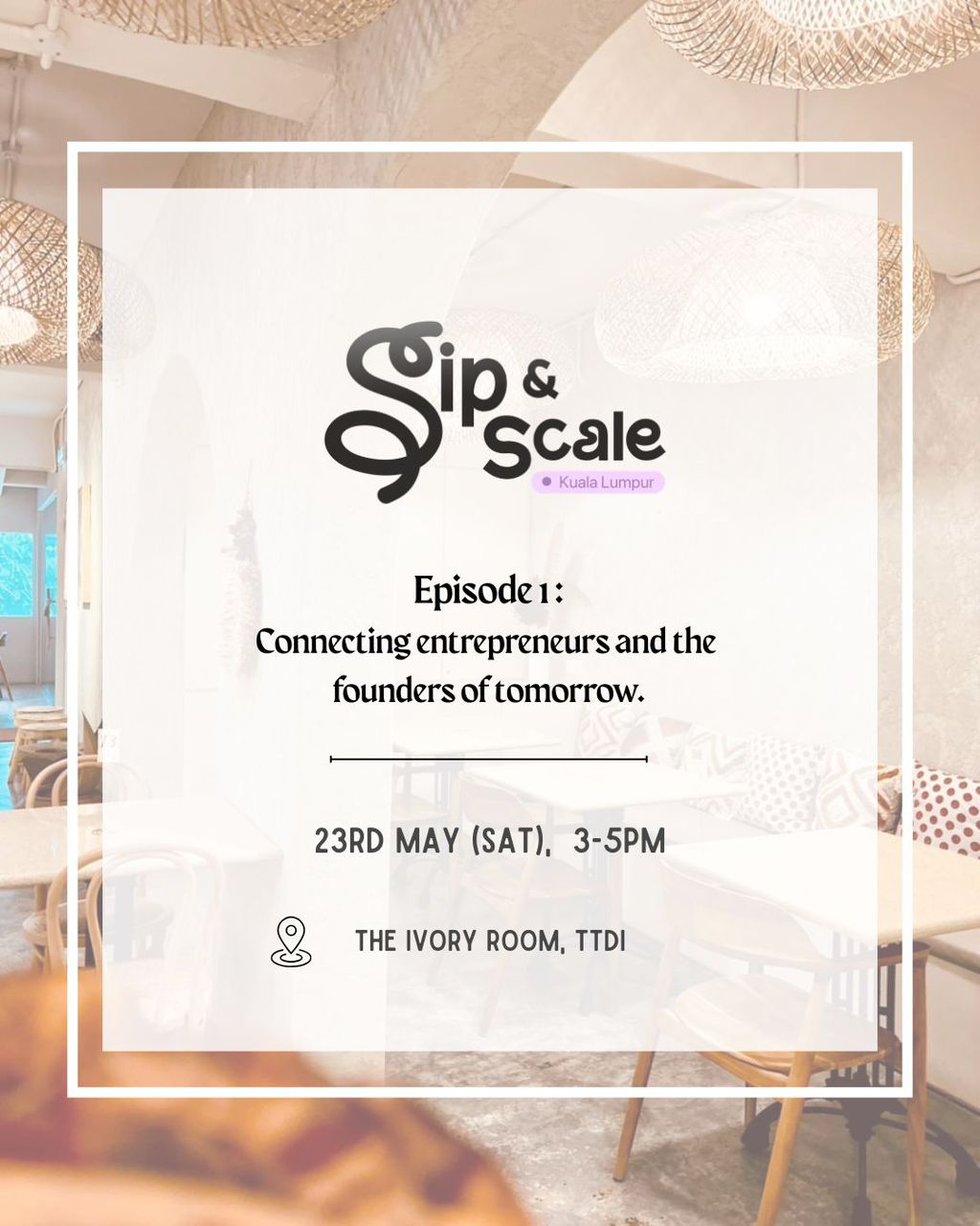 Sip & Scale KL
